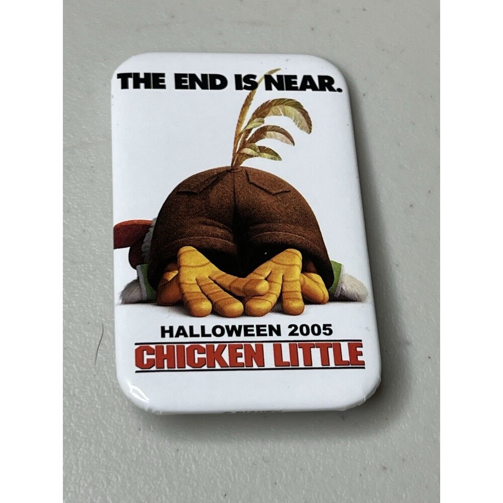 VINTAGE CHICKEN LITTLE PINBACK BUTTON MOVIE 2005 Halloween The End Is Near